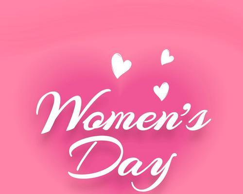 妇女节漂亮的贺卡（2024妇女节祝福语句子）